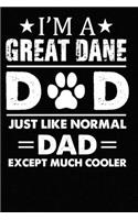 Best Great Dane Dad Ever: Blank Lined Journal for Dog Lovers, Dog Mom, Dog Dad and Pet Owners