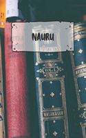 Nauru: Ruled Travel Diary Notebook or Journey Journal - Lined Trip Pocketbook for Men and Women with Lines