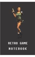 Retro Game Notebook: Tomb Raider Edition - Wide Ruled - Paper Notebook - Journal - Blank - Lined - Workbook -for Home School College - for Writing Notes (Wide ruled, 120(1 Retro Game Wide Ruled)