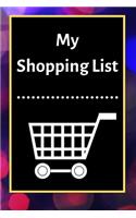 My Shopping List
