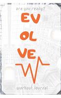 Evolve