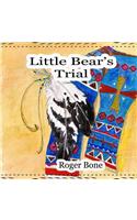 Little Bear's Trial