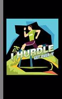 I Hurdle Get Over It: Track And Field Gymnast Running Hurdling Gift For Runners And Athletes (6"x9") Lined Notebook To Write In