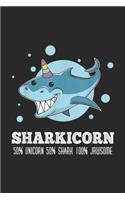 Sharkicorn 50% unicorn 50% shark 100% jawsome: Sharkicorn Funny Shark Unicorn Shark Gift Journal/Notebook Blank Lined Ruled 6x9 100 Pages