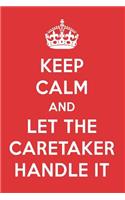 Keep Calm and Let the Caretaker Handle It: The Caretaker Designer Notebook