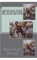 Beyond the Black River