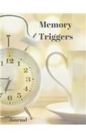 Memory Triggers Journal: Trigger Particular Memories Writing Diary - Recall the Past 100 Page Line Note Paper Past Thoughts for Dreamers