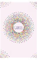 Gabriel.: Gabriel personalized dot grid journal notebook. Attractive girly personalized name bright modern stylish journal for girls.