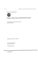 Duplex Direct Data Distribution System