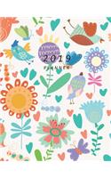 2019 Planner: Large Weekly and Monthly Planner (Bird and Flower Cover)