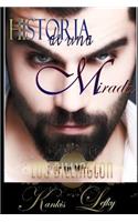 Historia de una Mirada (Libro # 4)