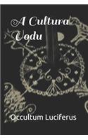 A Cultura Vodu
