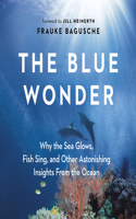 The Blue Wonder