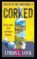 Corked: A Jessica Sanderson Death in the Vineyard Mystery #1(1 Death in the Vineyards)