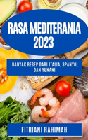 Rasa Mediterania 2023