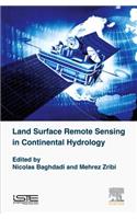 Land Surface Remote Sensing in Continental Hydrology