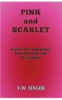 Pink And Scarlet