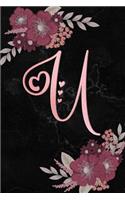 U: Initial U Monogram Journal Notebook for Women, Girls, Artistic Rose Gold Letter, Pink Floral Flowers, Black Marble Background, 108-Page College Rule