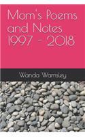 Mom's Poems and Notes 1997 - 2018