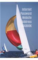 Internet Password Website Address Logbook: Sailing Personal Online Web URL Username Login Email Keeper Organizer Notebook, A to Z Alphabetical Pages 6x9