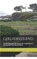Girlhood's End