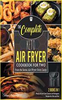The Complete Keto Air Fryer Cookbook for Two [2 in 1]: Plenty of Low-Carb Choices and Ketogenic Recipes for Him and Her [with Pictures Included]