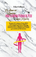 Lo último en Hipnosis para la Rápida Pérdida de Peso para Mujeres