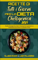 Ricette Di Tutti i Giorni per la Dieta Chetogenica 2021