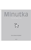 Minutka: The Bilingual Dog