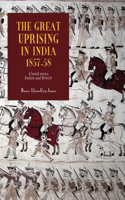Great Uprising in India, 1857-58