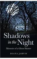 Shadows in the Night