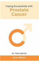 Coping with Prostate Cancer N/E - Early Diagnosis Saves Lives