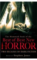 Mammoth Book of the Best of Best New Horror