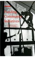 Funding Community Initiatives