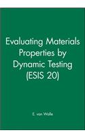 Evaluating Materials Properties by Dynamic Testing (Esis 20)
