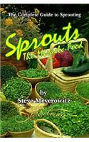 Sprouts: The Miracle Food