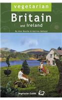 Vegetarian Britain: 700 Places to Eat and Sleep