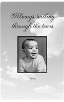 Always Smiling Through the Tears