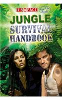Jungle Survival Handbook: (It's a Fact: Real Life Reads)