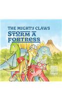 Mighty Claws Storm A Fortress