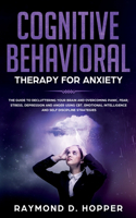 Cognitive Behavioral Therapy for Anxiety