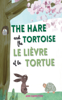 Hare and the Tortoise / Le Lièvre et La Tortue