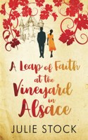Leap of Faith at the Vineyard in Alsace