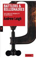 Battlers and Billionaires: The Story of Inequality in Australia