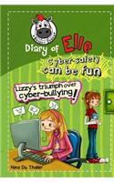 Lizzy's Triumph Over Cyber-bullying!