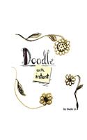 Doodle with Intent: Book 1