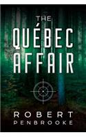 The Quï¿½bec Affair