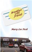 Breakfast with Friends