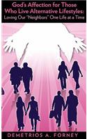 God's Affection for Those Who Live Alternative Lifestyles
