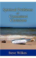 Spiritual Problems of Committed Christians